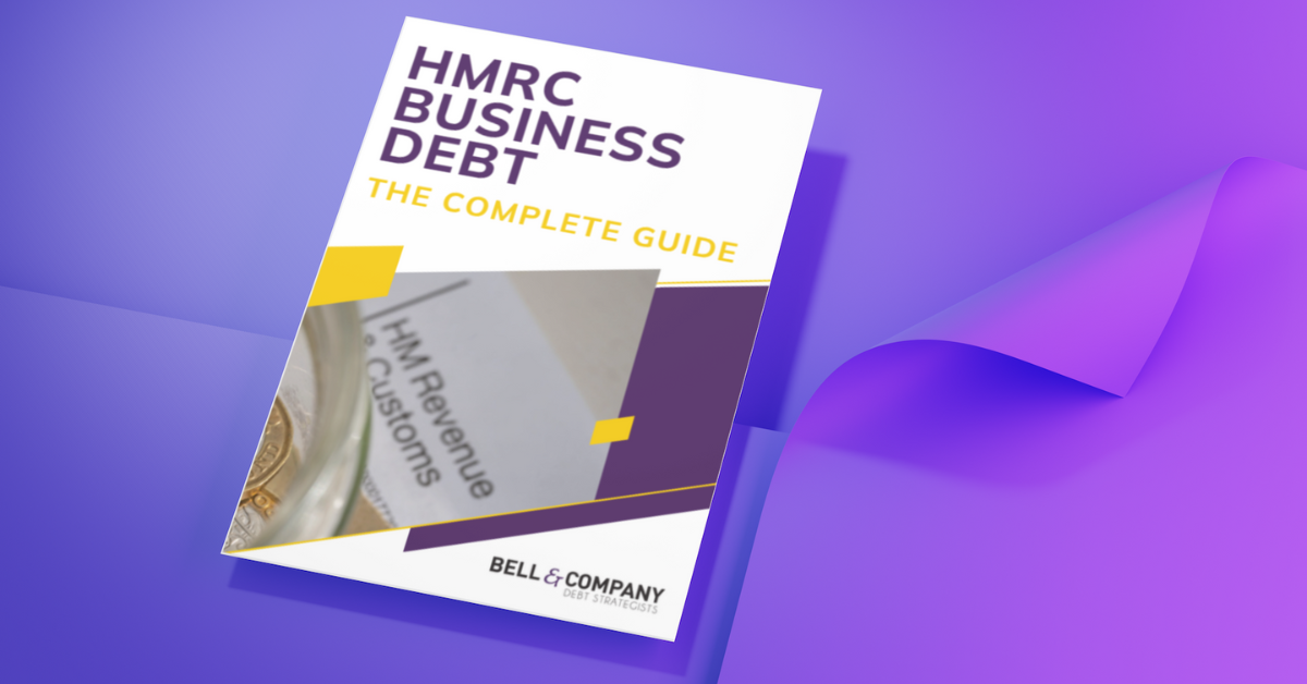 HMRC Business Debt The Complete Guide Bell & Company