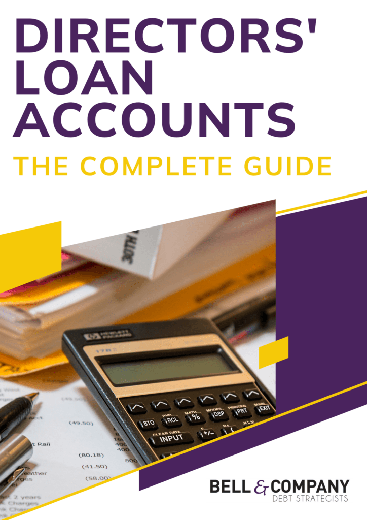 Directors' Loan Accounts The Complete Guide Bell & Company